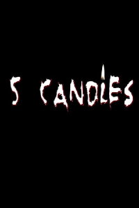 5 Candles (2013)