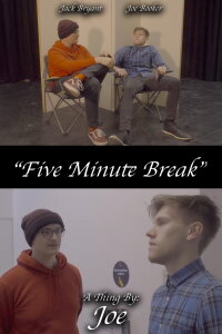 5 Minute Break (2024)