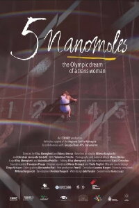 5 nanomoles – the Olympic dream of a trans woman (2023)