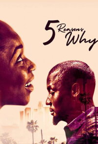 5 Reasons Why (2018)