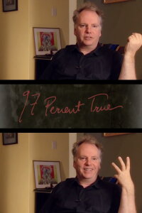 97 Percent True (2008)