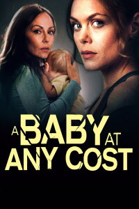A Baby at Any Cost (2022)