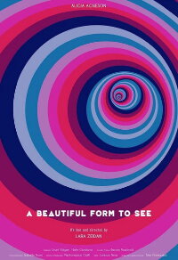 A Beautiful Form to See (2021)