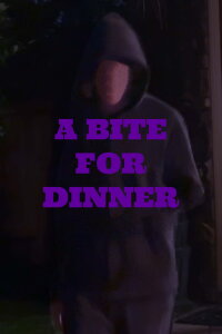 A Bite for Dinner (2024)
