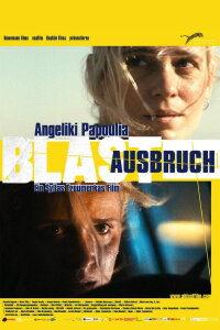 A Blast - Ausbruch (2014)