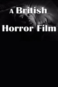 A British Horror Film (2003)