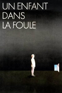 A Child in the Crowd (1976)