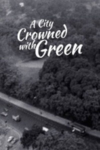 A City Crowned with Green (1964)