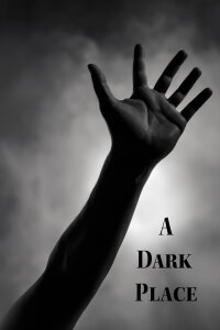 A Dark Place (2024)