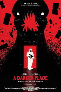 A Darker Place (2021)