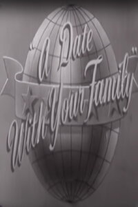 A Date with Your Family (1950)