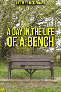 A Day in the Life of a Bench (2023)