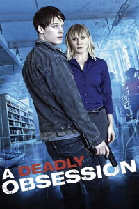 A Deadly Obsession (2012)