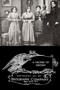 A Decree of Destiny (1911)