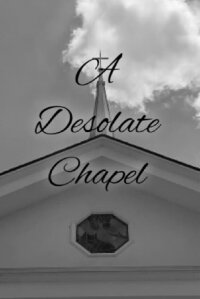 A Desolate Chapel (2024)
