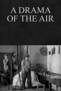 A Drama of the Air (1913)