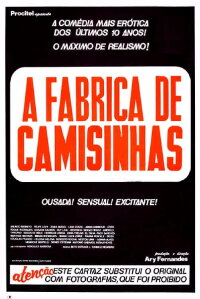 A Fábrica de Camisinhas (1982)