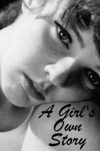 A Girl's Own Story (1984)
