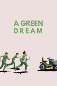 A Green Dream (2022)
