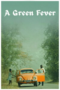 A Green Fever (2023)