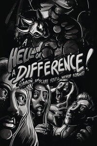 A Hell of a Difference (2024)