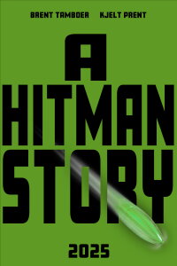 A Hitman Story (2025)