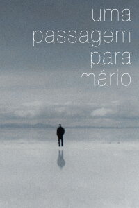 A Journey for Mário (2013)