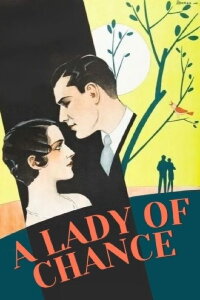 A Lady of Chance (1928)