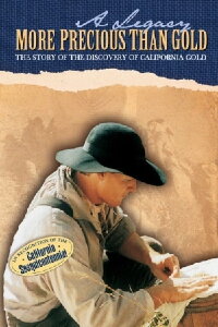 A Legacy More Precious Than Gold: Contributions of the Mormon Battalion (1998)