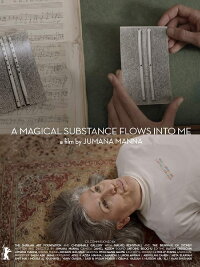 A Magical Substance Flowed Into Me (2015)