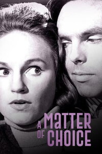 A Matter of Choice (1963)