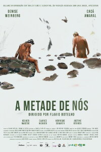 A Metade de Nós (2023)