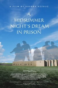 A Midsummer Night's Dream In Prison (2023)