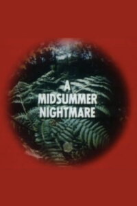 A Midsummer's Nightmare (1975)