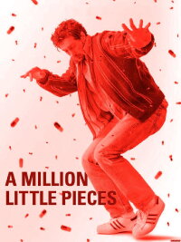 A Million Little Pieces (2019)