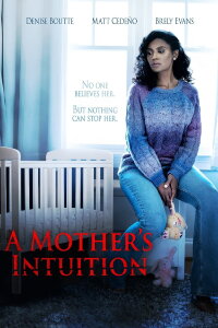 A Mother's Intuition (2024)