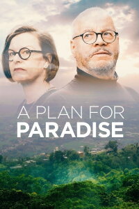 A Plan for Paradise (2023)