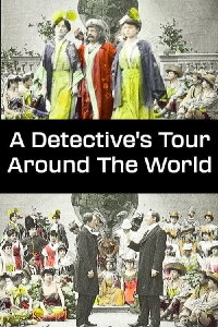 A Policeman's Tour of The World (1906)