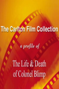 A Profile of The Life and Death of Colonel Blimp (2000)