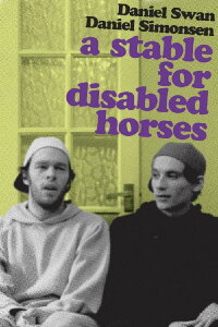A Stable for Disabled Horses (2012)