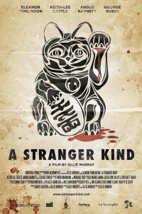 A Stranger Kind (2015)