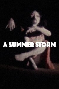 A Summer Storm (2003)