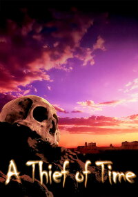 A Thief Of Time (2004)