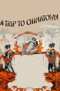 A Trip to Chinatown (1926)