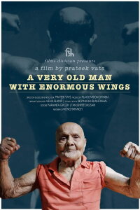 A Very Old Man with Enormous Wings (2017)