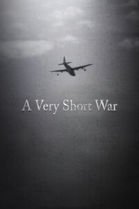 A Very Short War (2010)