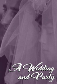 A Wedding and Party (1967)
