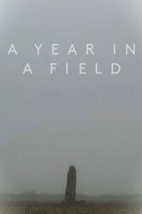A Year in the Field (2023)