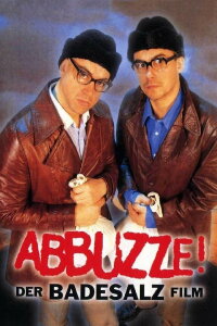 Abbuzze! Der Badesalz-Film (1996)