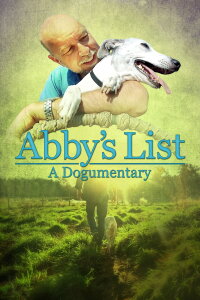 Abby’s List: a Dogumentary (2025)
